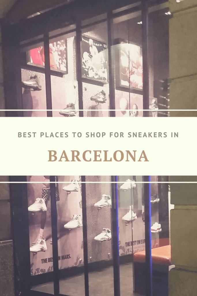 Best Places to Shop for Sneakers in Barcelona 