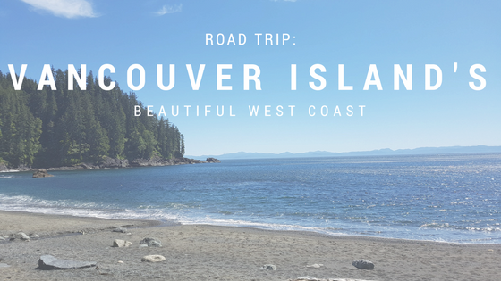 Vancouver Island Road Trip Blog Title