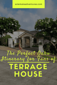The Perfect Oahu Itinerary for Terrace House Fans! If you're a fan of the popular Japanese reality show, Terrace House Aloha State, this Oahu itinerary is for you!