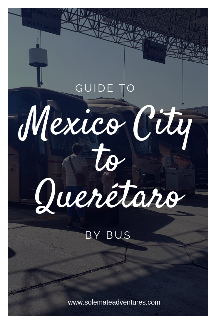 A guide to taking the Mexico City to Querétaro bus. The Primera Plus Querétaro bus is super convenient and comfortable!