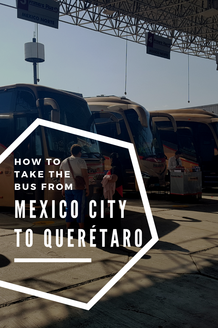 A guide to taking the Mexico City to Querétaro bus. The Primera Plus Querétaro bus is super convenient and comfortable!