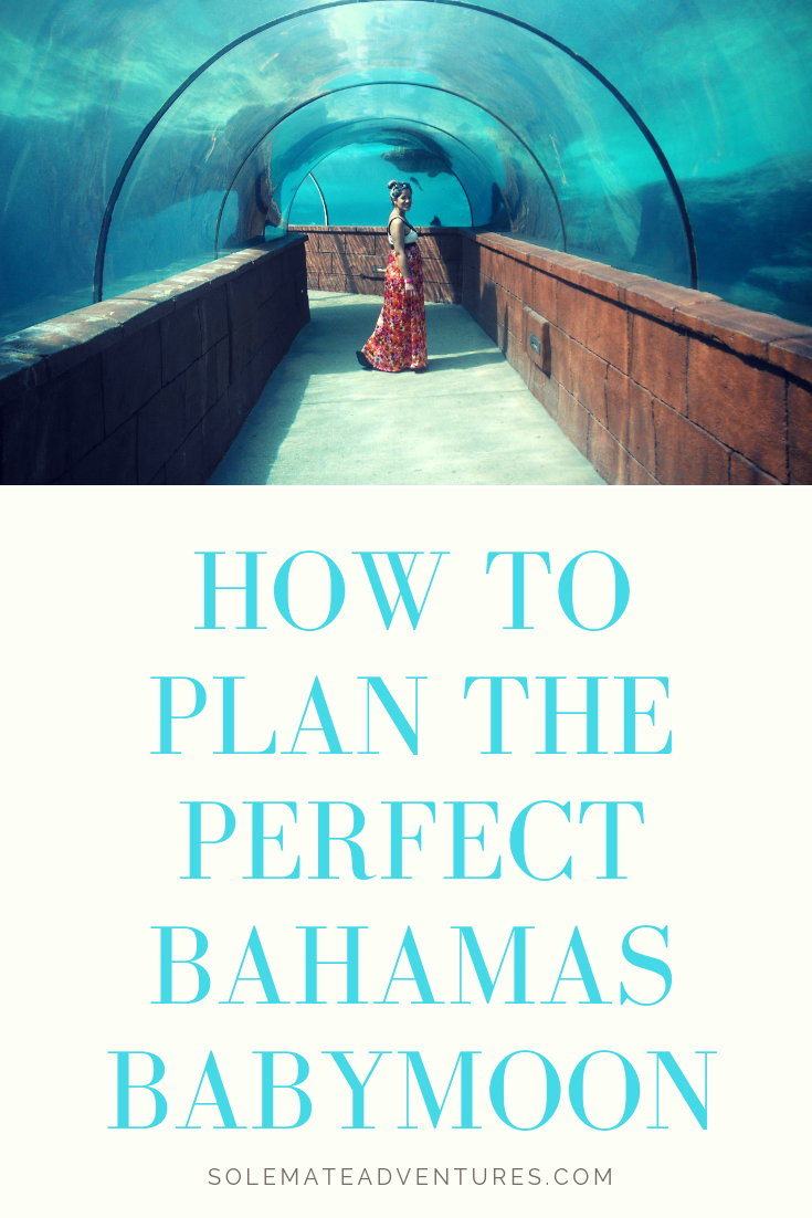 A guide to planning the perfect zika-free, relaxing and warm babymoon in the Bahamas! Where to stay, what to do and where to eat.