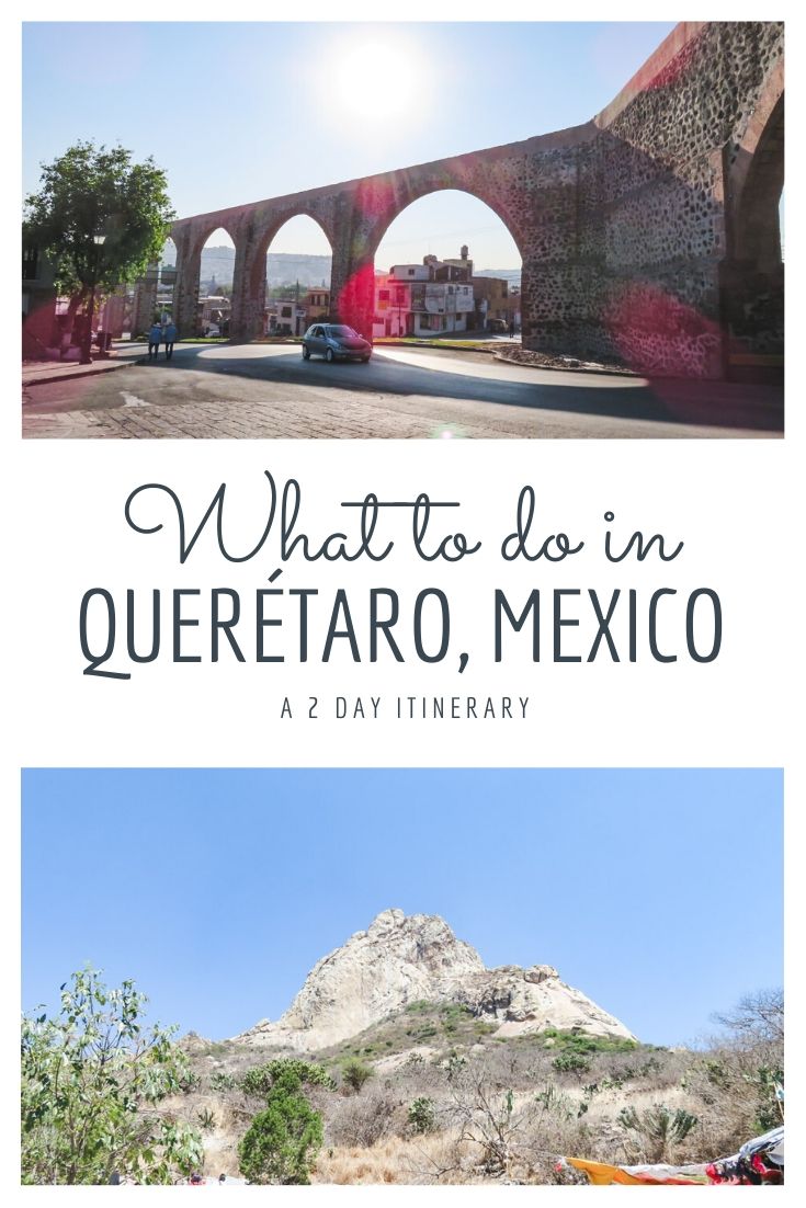 Looking for things to do in Queretaro? Our 3 day Queretaro itinerary includes some of the best things to do, places to eat and places to see!