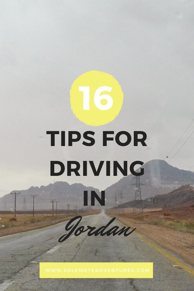 Driving in Jordan is the best way to see all that this spectacular country has to offer but here are some things you need to know first!