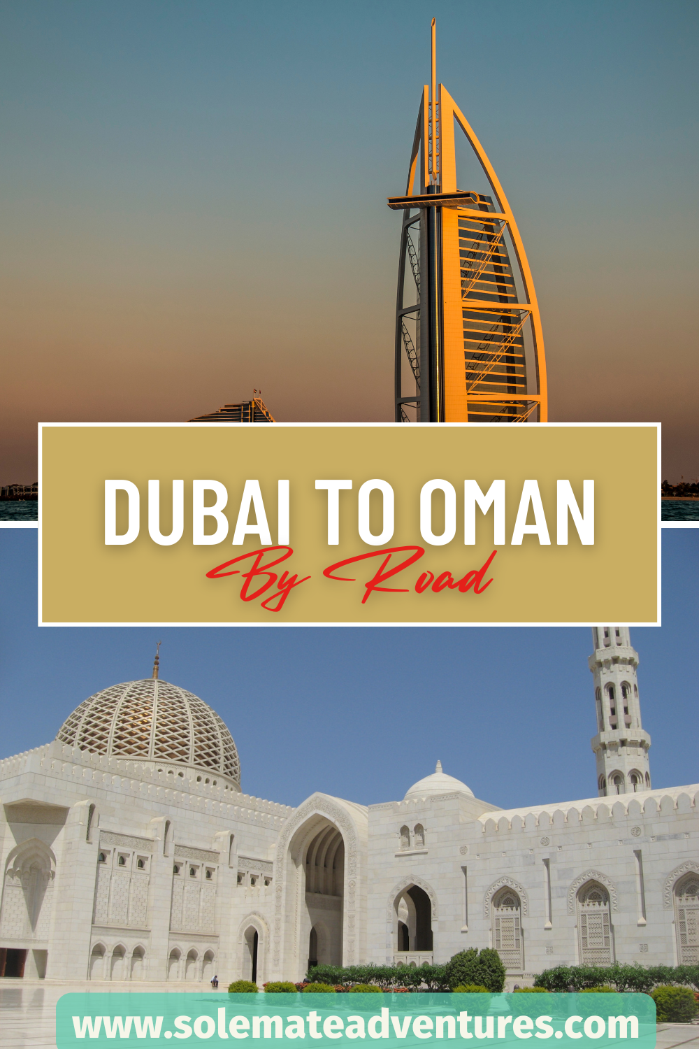 Dubai to Oman By Road Everything to Know About Driving Across the