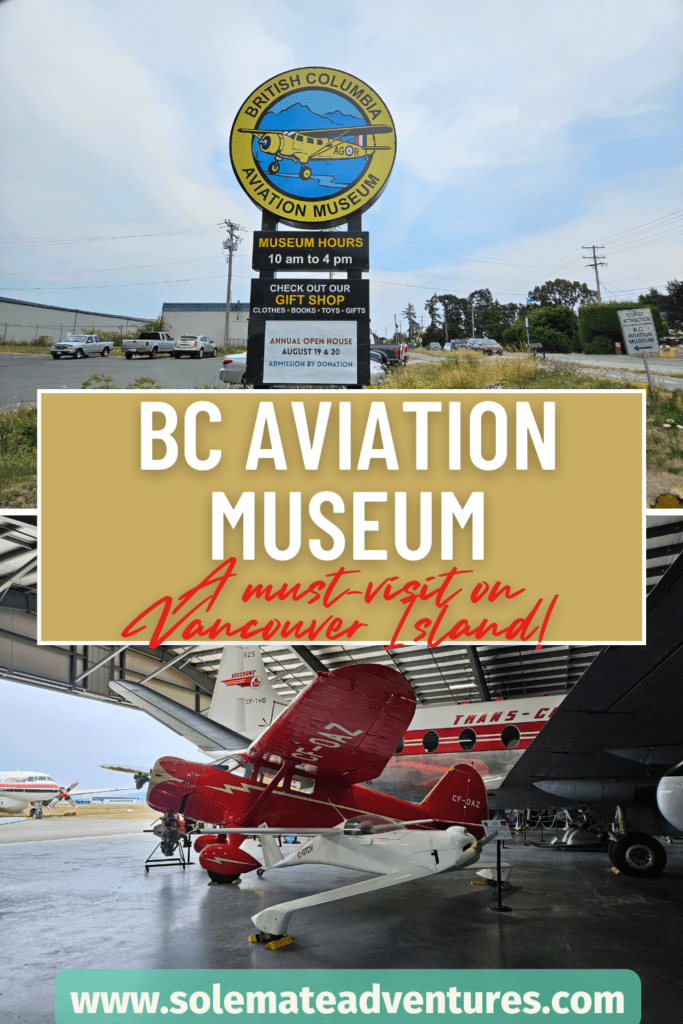 The BC Aviation Museum in Sidney, BC is a must-visit for any aviation enthusiast. Kids will especially love the touch and learn displays!