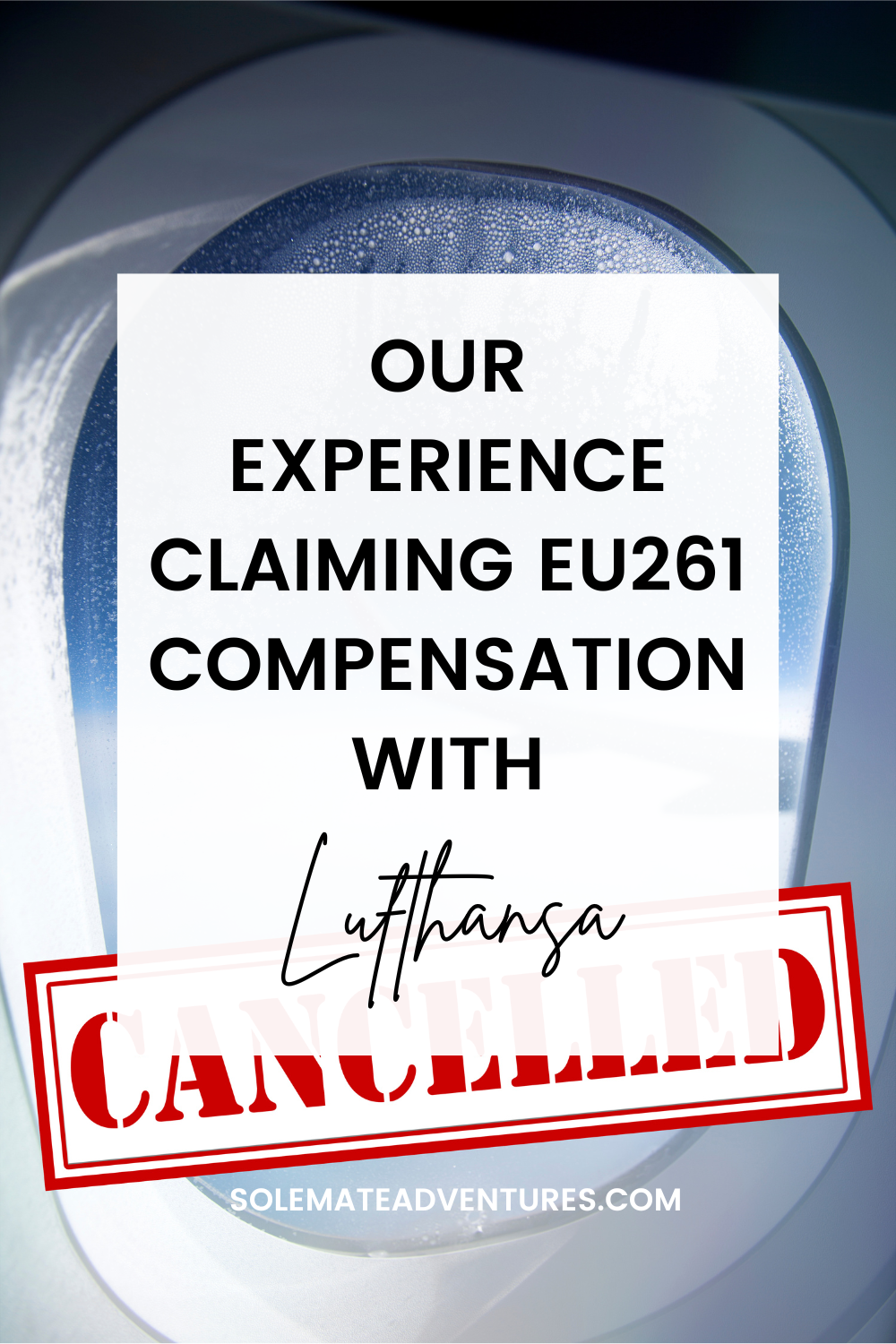 We successfully received Lufthansa cancelled flight compensation after a pilot strike. Here's our full claim experience and timeline.
